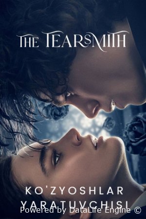 Koʻz yoshlar yaratuvchisi 2 FASL Uzbek tilida barcha qismlar