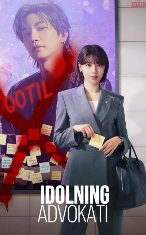 Idolning advokati 1-2-3-4-5-6-7-8-9-10-11-12-13-14-15 qism (uzbek tilida) [2026]