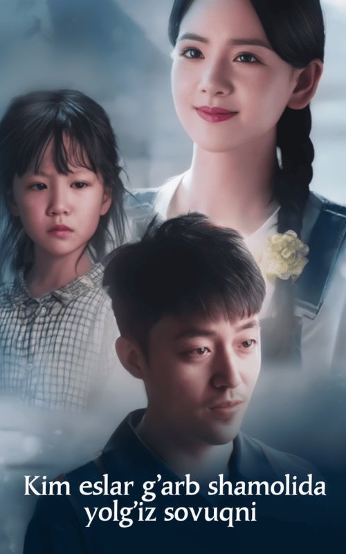 Kim eslar g‘arb shamolida yolg‘iz sovuqni 1. 5. 10. 15. 20. 30. 40. 50. 60. 70. 80 Qism Koreya seriali uzbek tilida Barcha qismlari HD skachat