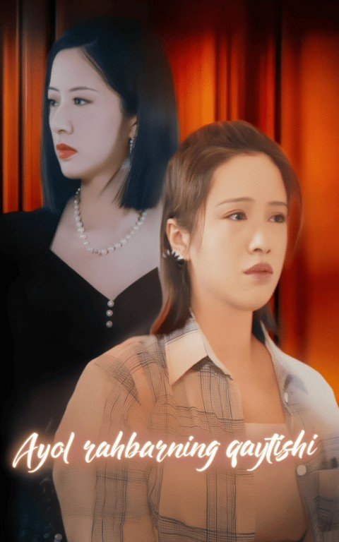 Ayol rahbarning qaytishi Premyera 1-2-3-4-5-10-20-30-40-50-70-80-90 Qism drama uzbek tilida Koreya seriali Barcha qismlar HD skachat