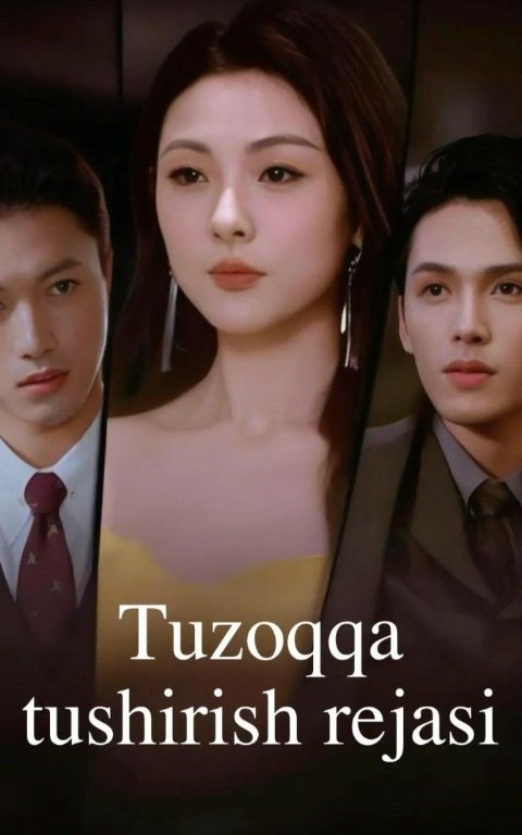 Tuzoqqa tushirish rejasi 1. 2. 3. 4. 5. 10. 20. 30. 40. 50. 60. 80 Qism Koreya seriali Uzbek tilida Barcha qismlar 2026 HD skachat