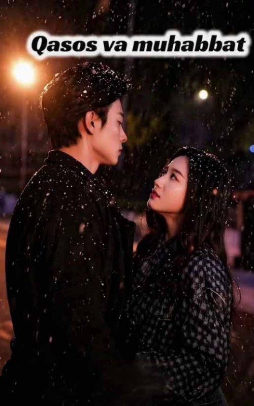 Qasos va muhabbat drama 1-2-3-5-10-20-30-40-60-70-90 Qism Koreya seriali uzbek tilida Barcha qismlar 2026 HD skachat