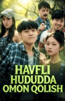 Xavfli hududda omon qolish (drama uzbek tilida) 1-2-3-4-5-10-20-30-40-50-70-80-90 Qism Koreya seriali Barcha qismlar HD skachat