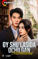 "Oy shu'lasida ochilgan muhabbat (uzbek tilida drama) 1-2-3-4-5-10-20-30-40-50-70-80-90 Qism Koreya seriali Barcha qismlar 2026 HD skachat