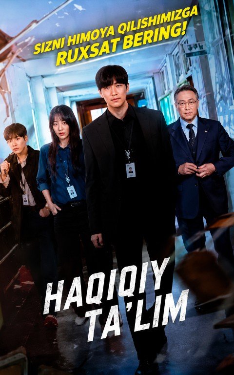 Haqiqiy talim 1-2-3-4-5-6-7-10-20-30-50-60-70-80-90-95 Qism drama koreya seriali uzbek tilida Barcha qismlar 2026 HD skachat