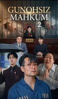 Gunohsiz mahkum 2 (Vip drama 2026) 1-2-3-4-5-10-30-50-80-91 Qism Koreya seriali Uzbek tilida Barcha qismlar skachat