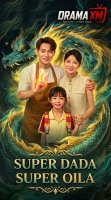 Super dada / super oila (drama uzbek tilida 2026) 1-2-3-4-5-10-20-30-40-50-70-80-90 Qism Koreya seriali Barcha qismlar HD skachat